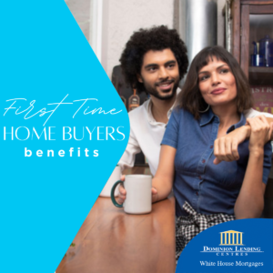 First_Time_Home_Buyer_Benefits_blog